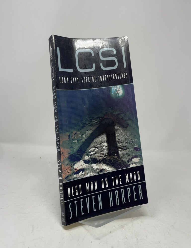 Item #462535 Dead Man on the Moon. Steven Harper.