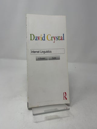 Internet Linguistics: A Student Guide