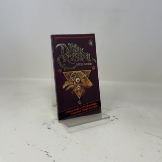 Item #462545 The Dark Crystal. A C. H. Smith
