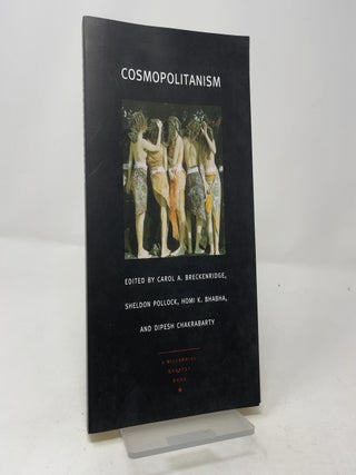 Item #462677 Cosmopolitanism. Sheldon Pollock Carol A. Breckenridge, Homi K. Bhabha, Dipesh...