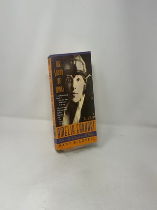 The Sound of Wings: The Life of Amelia Earhart