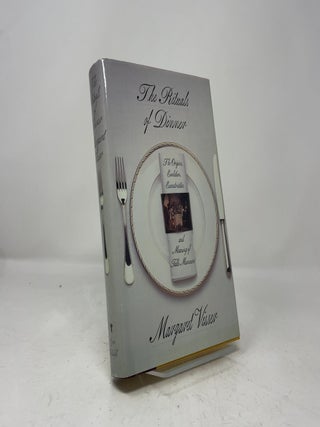 Item #462716 The Rituals of Dinner. Margaret Visser