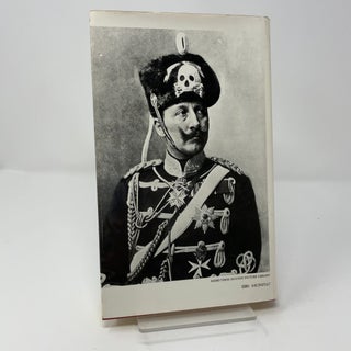 The last Kaiser: A biography of Wilhelm II, German Emperor and King of Prussia