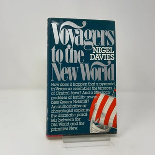 Item #462862 Voyagers to the New World. Nigel Davies