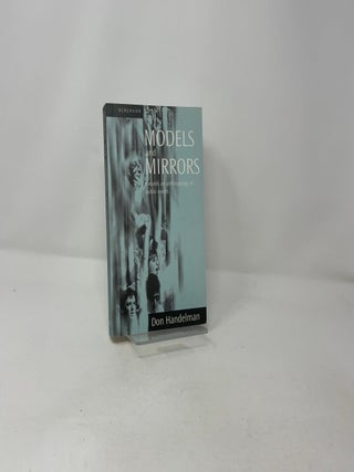 Models and Mirrors: Towards an Anthropology of Public Events