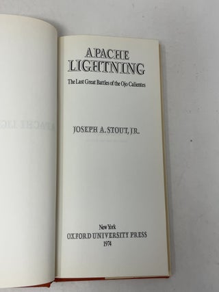 Apache Lightning: The Last Great Battles of the Ojo Calientes