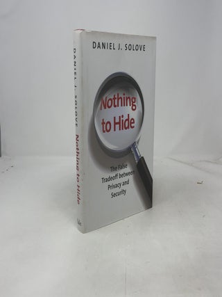 Nothing to Hide the False Tradeoff Between Privacy