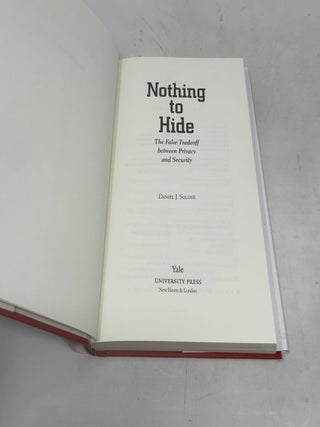 Nothing to Hide the False Tradeoff Between Privacy