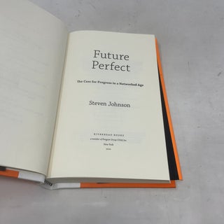 Future Perfect: The Case For Progress In A Network