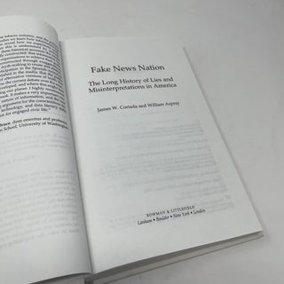 Fake News Nation: The Long History of Lies and Misinterpretations in America