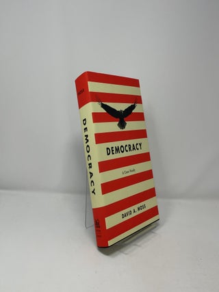 Democracy: A Case Study