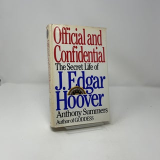 Official and Confidential, The Secret Life of J. Edgar Hoover