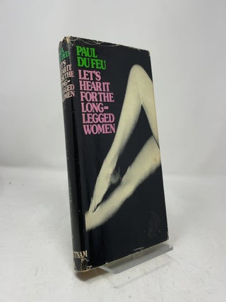Let's Hear It For the Long-Legged Women