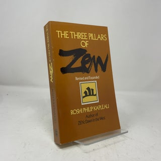 Item #463655 The Three Pillars of Zen. Philip Kapleau