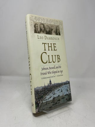 Item #463792 The Club. Leo Damrosch