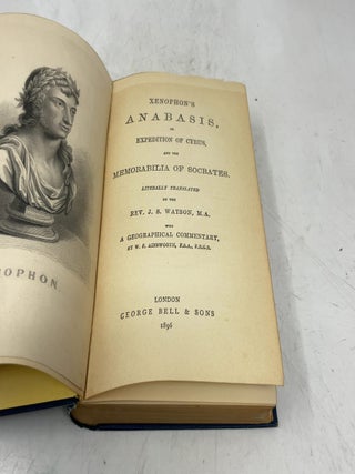 Xenophon's Anabasis or Expedition of Cyrus and the Memorabilia of Socrates