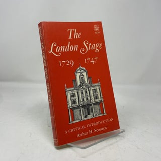 Item #463859 The London Stage 1729-1747. Arthur H. Scouten