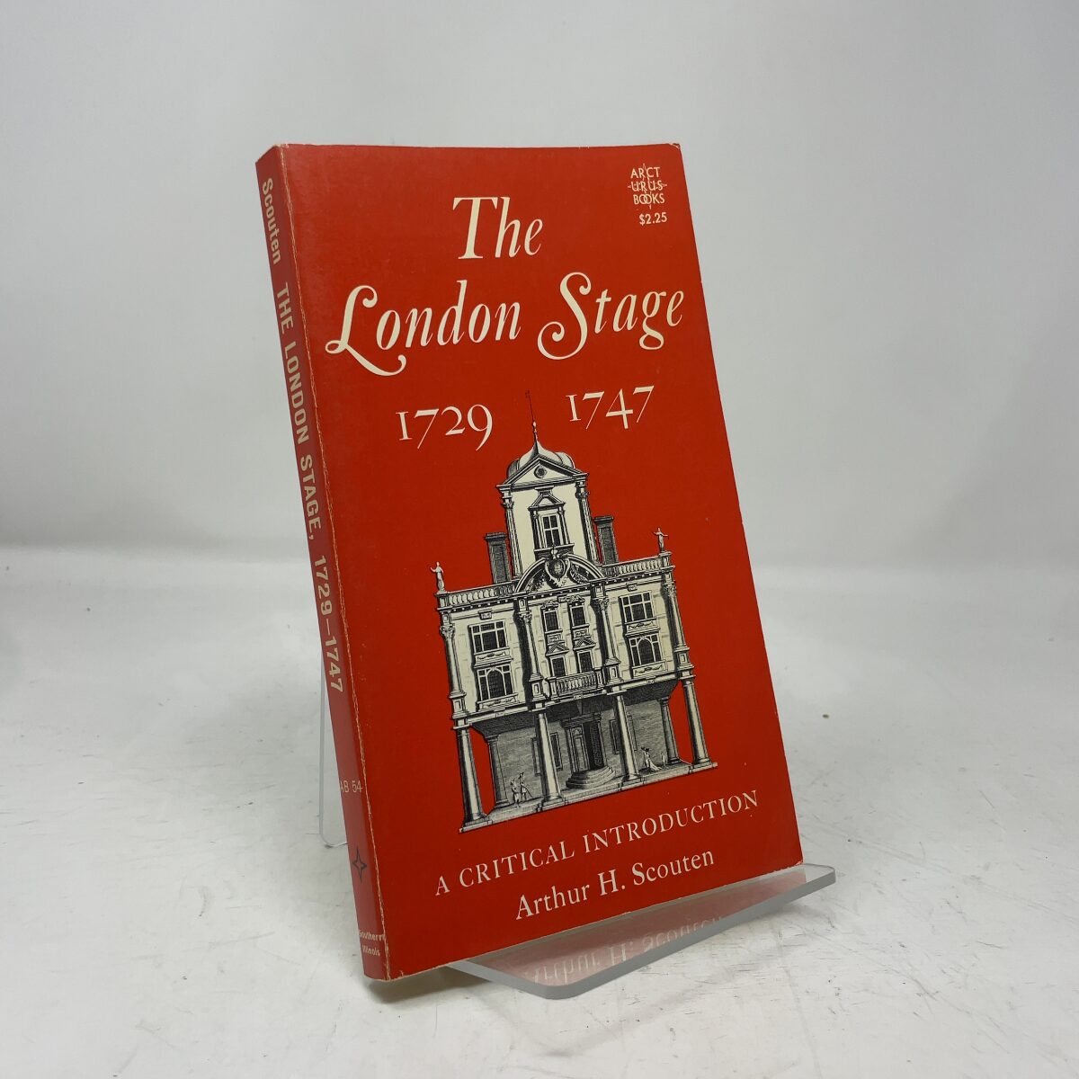 The London Stage 1729-1747 by Arthur H. Scouten PB First Thus Like New 1968
