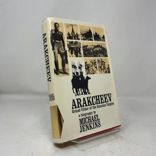 Arakcheev - Grand Vizier of the Russian Empire