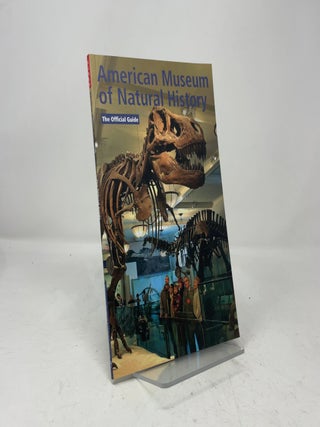 American Museum of Natural History: Official Guide