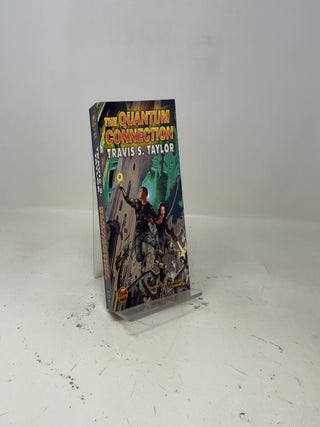 Item #464476 The Quantum Connection (Warp Speed #2). Travis S. Taylor