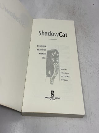 Shadow Cat: Encountering the American Mountain Lion