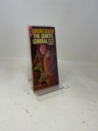 Item #464555 The Genetic General. Gordon R. Dickson