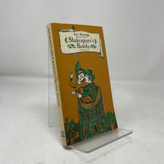 Item #464599 Shakespeare's Bawdy. Eric Partridge