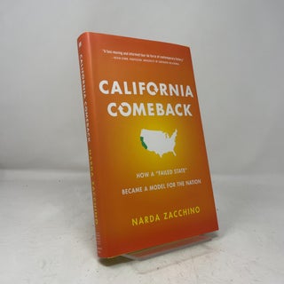 California Comeback: How A "Failed State" Became a Model for the Nation
