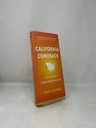 California Comeback: How A "Failed State" Became a Model for the Nation