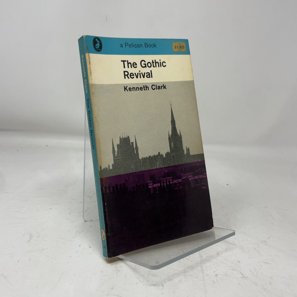 The Gothic Revival by Kenneth Clark PB First Thus Very Good 1964