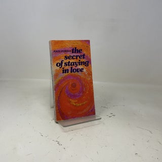 The Secret of Staying in Love