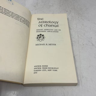 The Astrology of Change: Horary Astrology and its Humanistic Applications