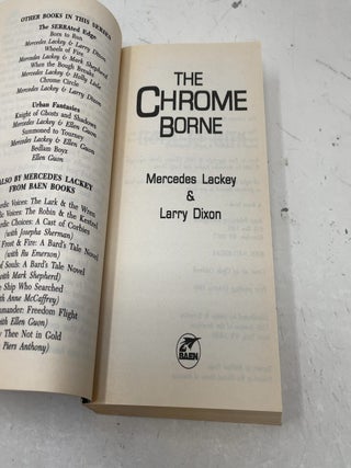 The Chrome Borne (The Serrated Edge)