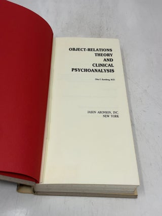 Object Relations Theory and Clinical Psychoanalysis