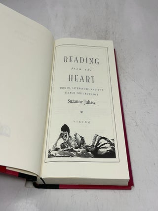 Reading from the Heart: Woman, Literature, and the Search for True Love