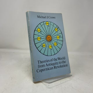 Theories of the World from Antiquity to the Copernican Revolution
