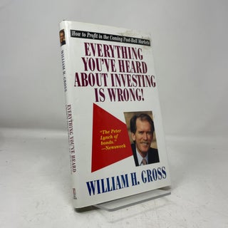 Everything You've Heard About Investing Is Wrong!