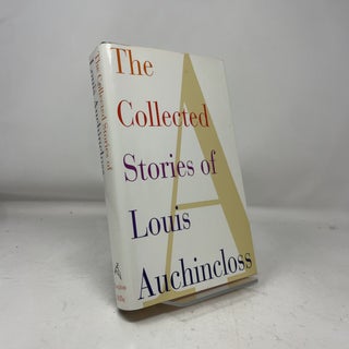 The Collected Stories of Louis Auchincloss