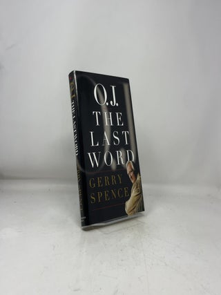 O.J. the Last Word