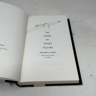 The Sound of Things Falling: A Novel