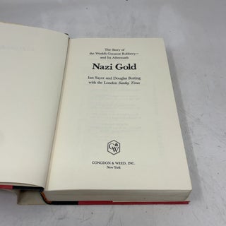 Nazi Gold: The Story of the World's Greatest Robbery--And Its Aftermath