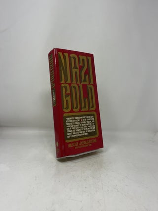 Nazi Gold: The Story of the World's Greatest Robbery--And Its Aftermath
