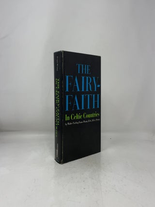 The Fairy-Faith in Celtic Countries