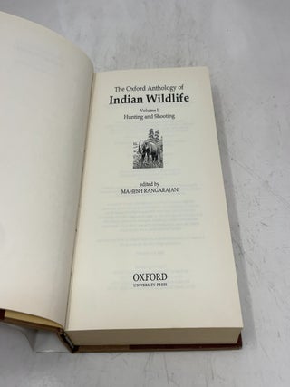 The Oxford Anthology of Indian Wildlife: Hunting and Shooting - Vol. 1