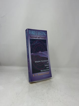 Forecasting Backward and Forward: Modern Techniques of Timing and Rectification