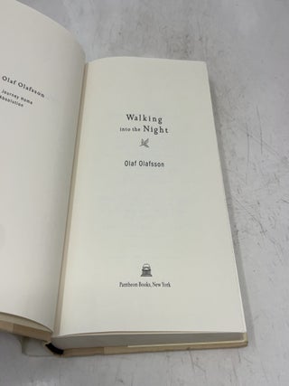 Walking into the Night: A Novel