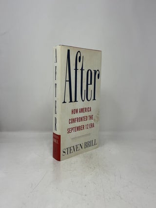After: How America Confronted the September 12 Era