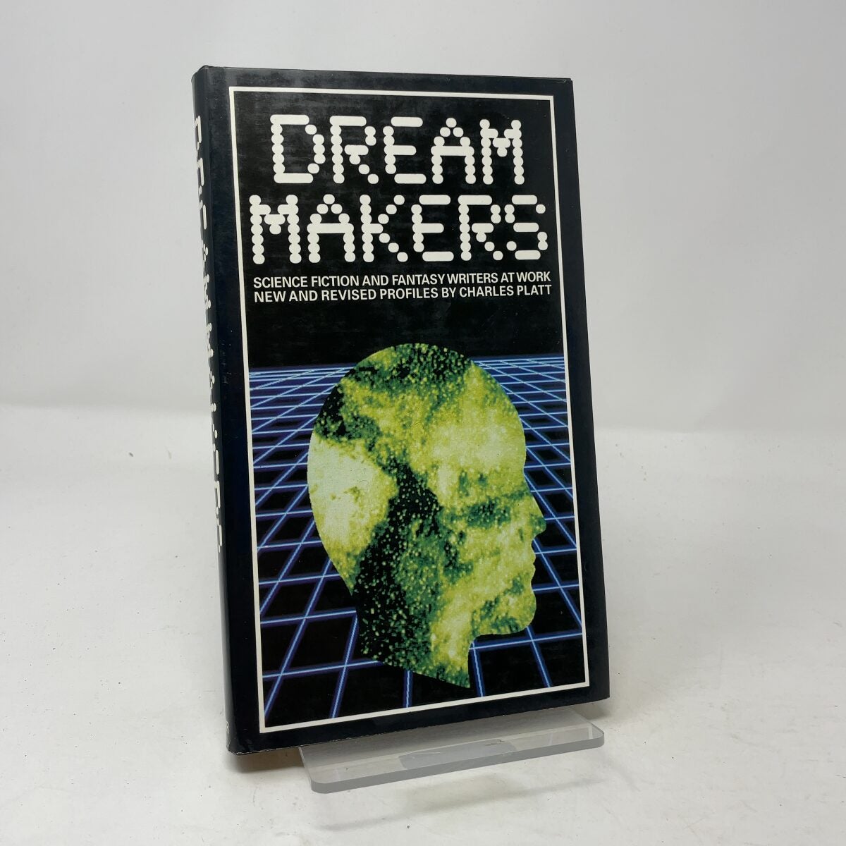 Dream Makers by Charles Platt HC First Thus Very Good 1987
