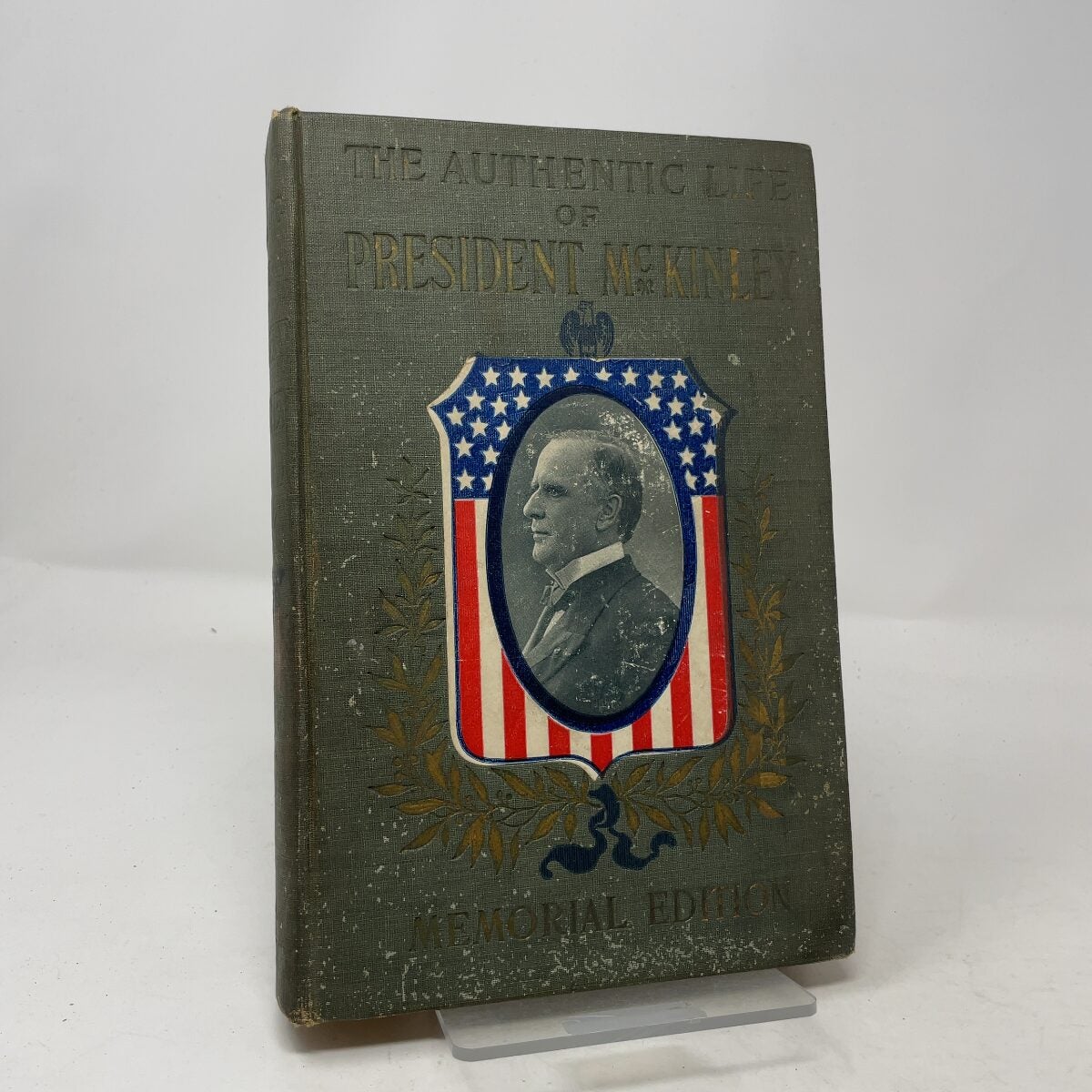 The Authentic Life of President McKinley by Alexander K. McClure and Charles Mor